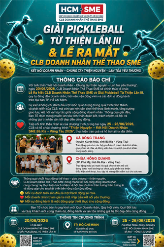 LỄ RA MẮT CLB DOANH NHÂN THỂ THAO SME & GIẢI PICKLEBALL TỪ THIỆN LẦN III: KHI THỂ THAO TRỞ THÀNH NHỊP CẦU KẾT NỐI YÊU THƯƠNG