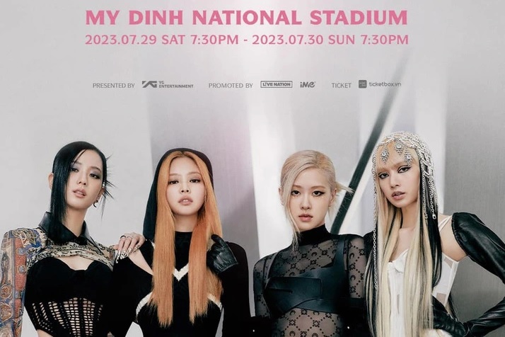 Hà Nội chấp thuận cho tổ chức show BLACKPINK vào 29 và 30-7	